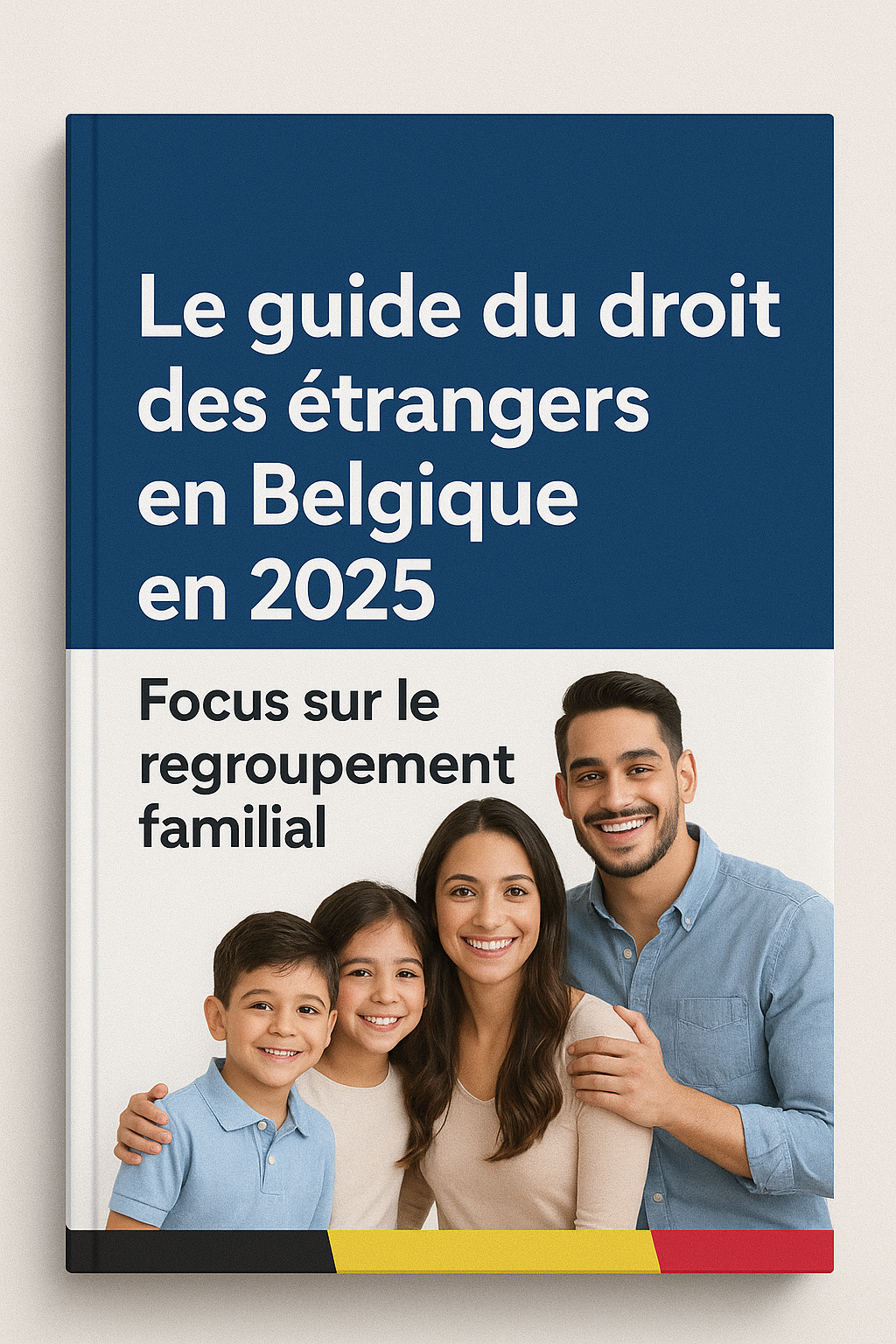 regroupement familiale en belgique nouvelle loi 2025